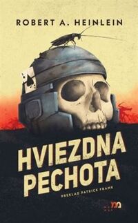 Recenzia – Robert A. Heinlein: Hviezdna pechota